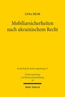 Buchcover Mobiliarsicherheiten nach ukrainischem Recht