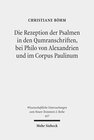 Buchcover Die Rezeption der Psalmen in den Qumranschriften, bei Philo von Alexandrien und im Corpus Paulinum