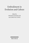 Buchcover Embodiment in Evolution and Culture
