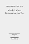 Buchcover Martin Luthers Reformation der Ehe