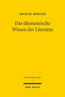 Buchcover Das ökonomische Wissen der Literatur