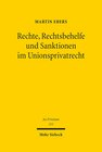 Buchcover Rechte, Rechtsbehelfe und Sanktionen im Unionsprivatrecht