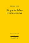 Buchcover Die gewöhnlichen Erhaltungskosten