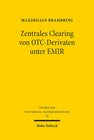Buchcover Zentrales Clearing von OTC-Derivaten unter EMIR