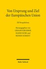 Buchcover Von Ursprung und Ziel der Europäischen Union