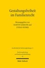 Buchcover Gestaltungsfreiheit im Familienrecht