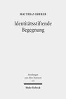 Buchcover Identitätsstiftende Begegnung