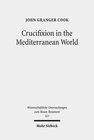 Buchcover Crucifixion in the Mediterranean World