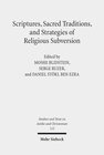 Buchcover Scriptures, Sacred Traditions, and Strategies of Religious Subversion