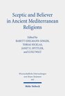 Buchcover Sceptic and Believer in Ancient Mediterranean Religions