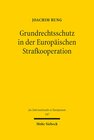 Buchcover Grundrechtsschutz in der Europäischen Strafkooperation