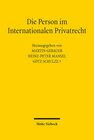 Buchcover Die Person im Internationalen Privatrecht