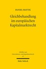 Buchcover Gleichbehandlung im europäischen Kapitalmarktrecht
