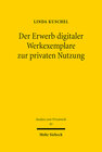 Buchcover Der Erwerb digitaler Werkexemplare zur privaten Nutzung