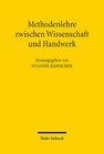 Buchcover Methodenlehre zwischen Wissenschaft und Handwerk