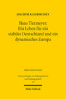 Buchcover Hans Tietmeyer: Ein Leben für ein stabiles Deutschland und ein dynamisches Europa