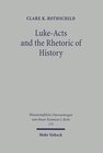 Buchcover Luke-Acts and the Rhetoric of History