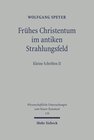 Buchcover Frühes Christentum im antiken Strahlungsfeld