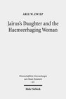 Buchcover Jairus's Daughter and the Haemorrhaging Woman