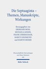 Buchcover Die Septuaginta - Themen, Manuskripte, Wirkungen