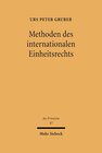 Buchcover Methoden des internationalen Einheitsrechts