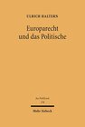 Buchcover Europarecht und das Politische