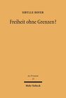 Freiheit ohne Grenzen? width=