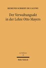 Buchcover Der Verwaltungsakt in der Lehre Otto Mayers