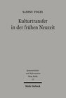 Buchcover Kulturtransfer in der frühen Neuzeit