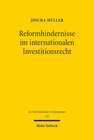 Buchcover Reformhindernisse im internationalen Investitionsrecht