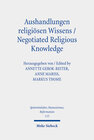 Buchcover Aushandlungen religiösen Wissens - Negotiated Religious Knowledge