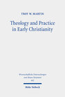 Buchcover Theology and Practice in Early Christianity