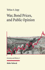 Buchcover War, Bond Prices, and Public Opinion