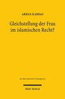 Buchcover Gleichstellung der Frau im islamischen Recht?