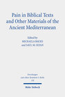 Buchcover Pain in Biblical Texts and Other Materials of the Ancient Mediterranean