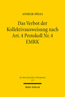 Buchcover Das Verbot der Kollektivausweisung nach Art. 4 Protokoll Nr. 4 EMRK