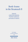 Buchcover Book-Seams in the Hexateuch II
