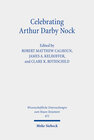 Buchcover Celebrating Arthur Darby Nock
