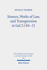 Buchcover Sinners, Works of Law, and Transgression in Gal 2:14b-21