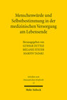 Buchcover Menschenwürde und Selbstbestimmung in der medizinischen Versorgung am Lebensende