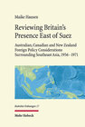 Buchcover Reviewing Britain's Presence East of Suez