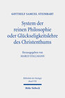 System der reinen Philosophie oder Glückseligkeitslehre des Christenthums width=