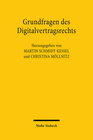 Buchcover Grundfragen des Digitalvertragsrechts