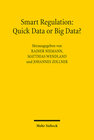 Buchcover Smart Regulation: Quick Data or Big Data?