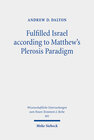 Buchcover Fulfilled Israel according to Matthew's Plerosis Paradigm