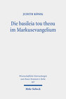 Buchcover Die basileia tou theou im Markusevangelium