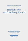 Buchcover Hellenistic Jews and Consolatory Rhetoric