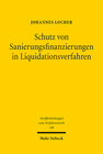 Buchcover Schutz von Sanierungsfinanzierungen in Liquidationsverfahren