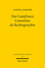 Buchcover Das Compliance Committee als Rechtsgestalter