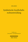 Buchcover Symbiotische Gesellschaftsrechtsentwicklung